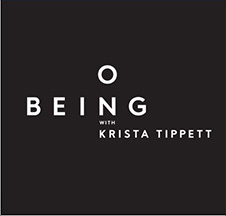 Being On With Krista Tippett